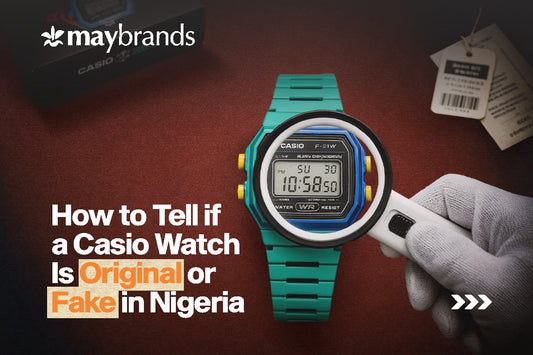 How to Tell if a Casio Watch Is Original or Fake in Nigeria